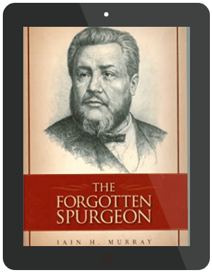 Book Summary of The Forgotten Spurgeon by Iain Murray