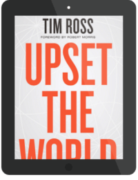 Book Summary of Upset the World by Tim Ross