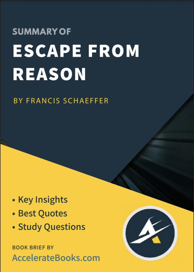 [ Book Summary ] Book Summary of Escape From Reason